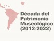 decada_patrimonio_museistico_ibermuseos_mayo_2012