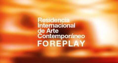 curatoria_forense_residencia_arte_contemporaneo_foreplay_enero_2013