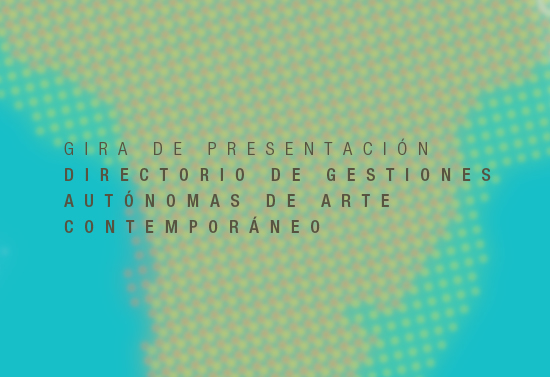 gira_presentacion_directorio_gestiones_autonomas_arte_contemporaneo_junio_2014