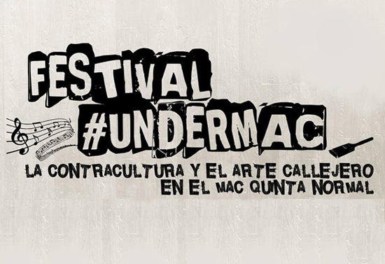 Museo_Arte_Contemporaneo_Sede_Quinta_Normal_Festival-#UNDERMAC_julio_2015