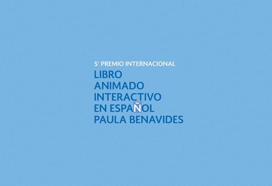libro_animado_interactivo_en_español_paula_benavidez_Centro_Nacional_Artes_Centro_Multimedia_julio_septiembre_2016