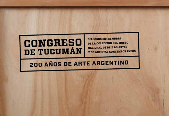 congreso_tucuman_200_anos_arte_argentino_septiembre_2016