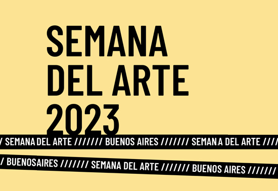 Convocatoria Semana del Arte 2023 Buenos Aires | ::Hipermedula.org